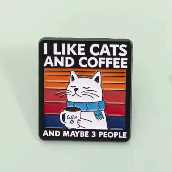 I Like Cats and Coffee Enamel Pin