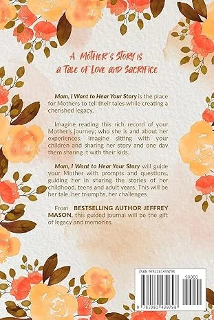 "Mom, I Want to Hear Your Story" Mother's Guided Journal